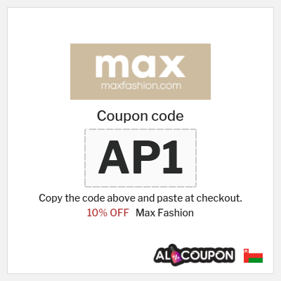 Max Fashion Coupon (AP1) Max Discount Code Oman