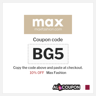 Max Fashion Coupon (BG5) Max Discount Code Qatar
