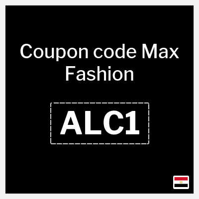 Max Fashion Coupon (ALC1) Max discount code Egypt