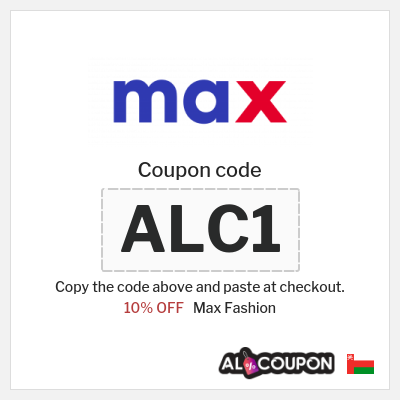 Max Fashion Coupon (ALC1) Max discount code Oman