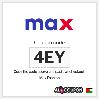 Max Fashion Coupon (4EY) Max Promo Code Black Friday Jordan 2024