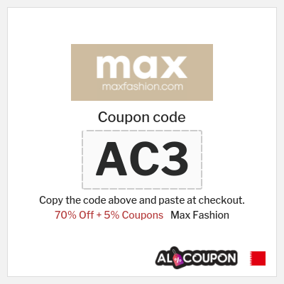 Max Fashion Coupon (AC3) Max Fashion Sale + Promo Code