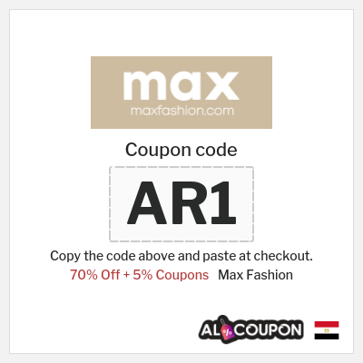 Max Fashion Coupon (AR1) Max Fashion Sale + Promo Code