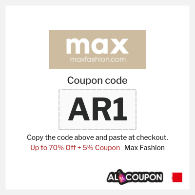 Coupon for Max Fashion (AP2) Up to 70% Off + 5% Coupon