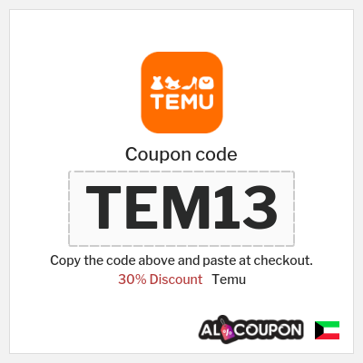 Temu Coupon (TEM13) Temu coupon code Kuwait
