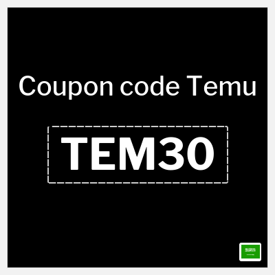 Temu Coupon (TEM30) Temu Black Friday Promo Code