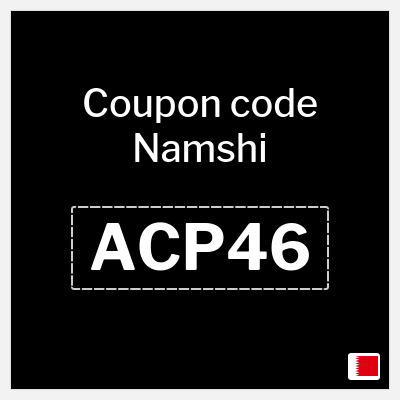 Namshi Coupon (ACP46) Namshi voucher Bahrain