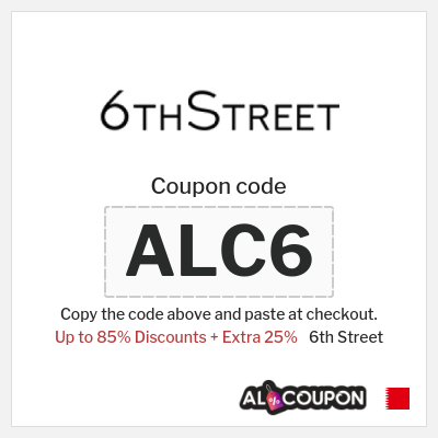 Coupon for 6th Street (ALC6) Up to 85% Discounts + Extra 25%
