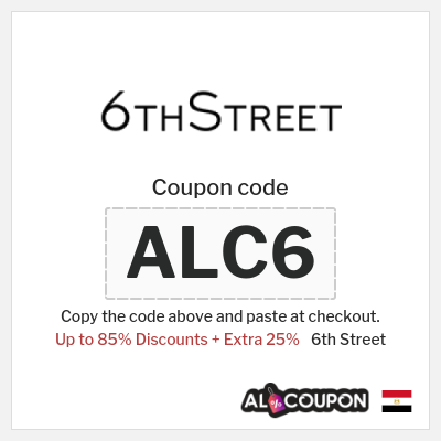 6th Street Coupon (ALC6) 6th Street Cyber Sale 2025