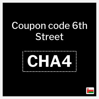 Coupon for 6th Street (CHA4) Up to 80% Discounts + Extra 16%