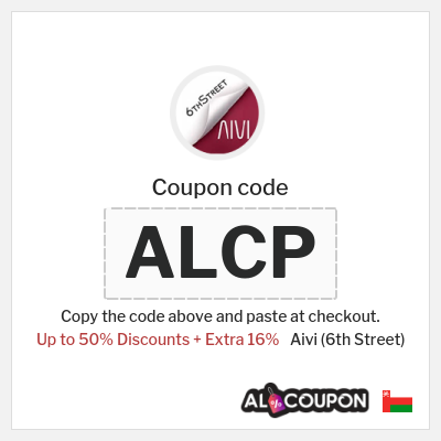 Coupon for Aivi (6th Street) (ALCP) Up to 50% Discounts + Extra 16%
