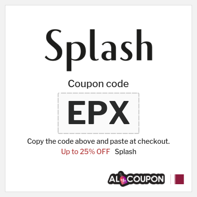 Splash Coupon (EPX) Splash discount code 25