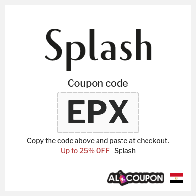 Splash Coupon (EPX) Splash discount code 25