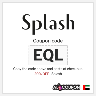 Splash Coupon (EQL) Splash coupon code