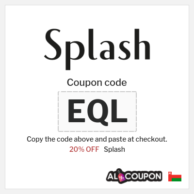 Splash Coupon (EQL) Splash coupon code