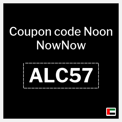 Noon NowNow Coupon (ALC57) Now Now coupon code 2025
