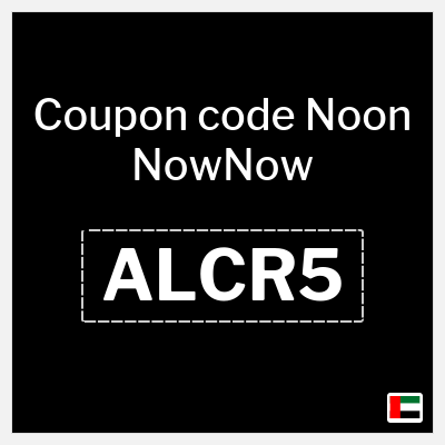Noon NowNow Coupon (ALCR5) Now Now coupon code 2026