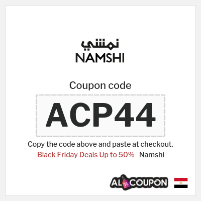 Namshi Coupon (ACP44) Top Namshi Black Friday Discount Code