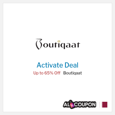 Special Deal for Boutiqaat Up to 65% Off