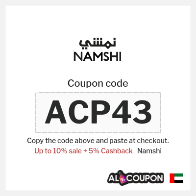 Coupon for Namshi (ACP43) Up to 10% sale + 5% Cashback