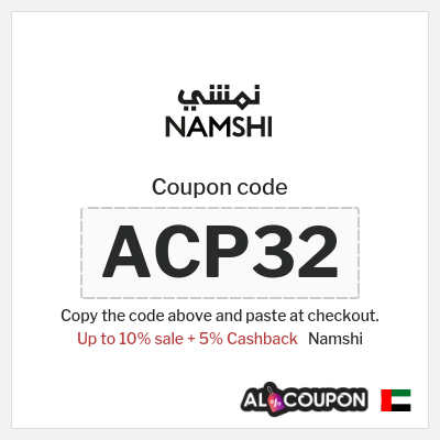 Coupon for Namshi (ACP32) Up to 10% sale + 5% Cashback