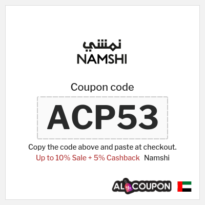 Coupon for Namshi (ACP53) Up to 10% Sale + 5% Cashback