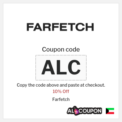 Farfetch Coupon (ALC) Farfetch Promo Code Kuwait