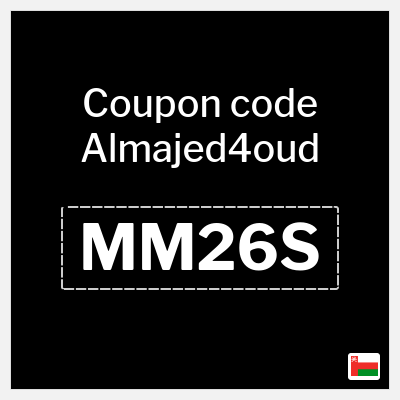 Almajed4oud Coupon (MM26S) Al Majed for Oud discount code