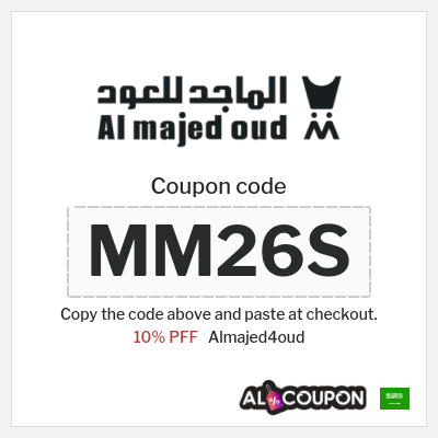 Almajed4oud Coupon (MM26) Al Majed for Oud Discount Code