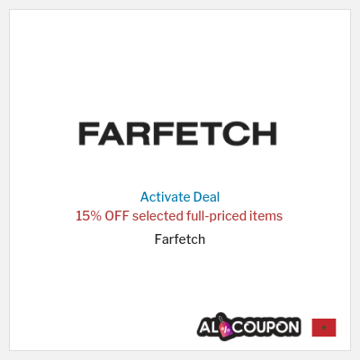 Special Deal for Farfetch 15% OFF selected full-priced items