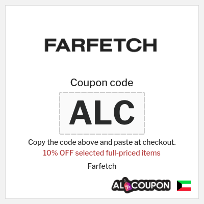 Coupon for Farfetch (ALC) 10% OFF selected full-priced items