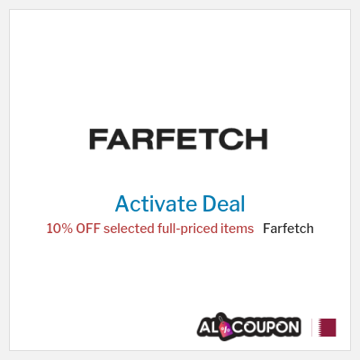 Special Deal for Farfetch 10% OFF selected full-priced items