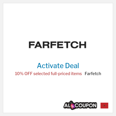 Special Deal for Farfetch 10% OFF selected full-priced items