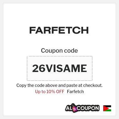Coupon for Farfetch (26VISAME) Up to 10% OFF