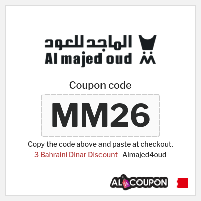 Coupon for Almajed4oud (MM26) 3 Bahraini Dinar Discount