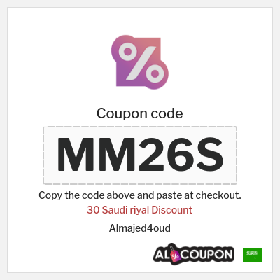 Coupon for Almajed4oud (MM26S) 30 Saudi riyal Discount