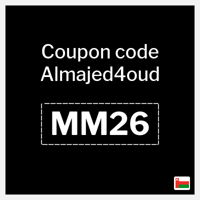Coupon for Almajed4oud (MM26) 3 Omani Rial Discount