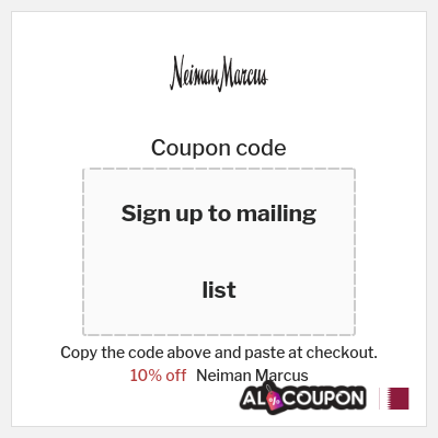 Coupon for Neiman Marcus (Sign up to mailing list) 10% off