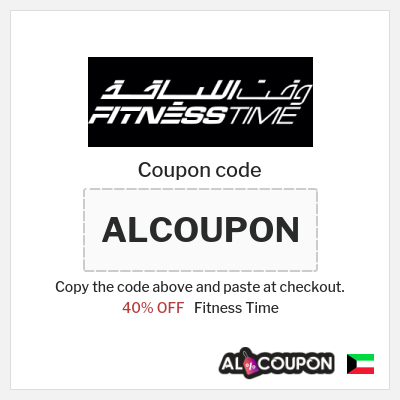 Coupon discount code for Fitness Time 40% OFF + 4.2 Kuwaiti dinar Coupon