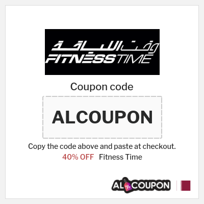 Coupon discount code for Fitness Time 40% OFF + 48.5 Qatari Riyal Coupon