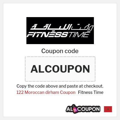 Coupon discount code for Fitness Time 122 Moroccan dirham Coupon