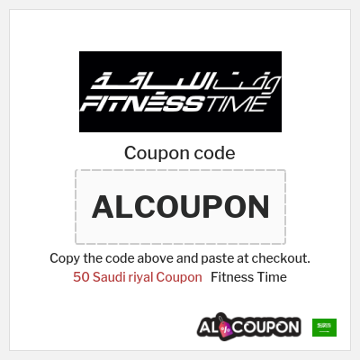 Coupon for Fitness Time (ALCOUPON) 50 Saudi riyal Coupon