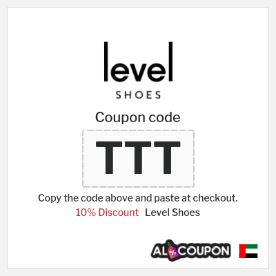 Level Shoes Coupon (TTT) Level Shoes discount code UAE