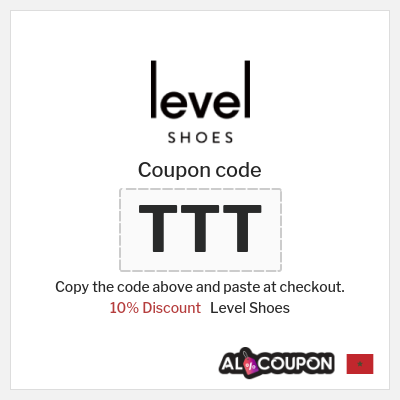 Level Shoes Coupon (TTT) Level Shoes discount code Morocco