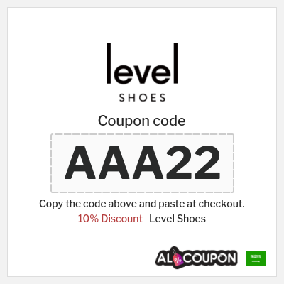 Level Shoes Coupon (AAA22) Level Shoes Discount Code Saudi Arabia