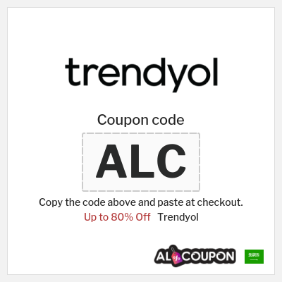 Coupon for Trendyol (ALC) Up to 80% Off