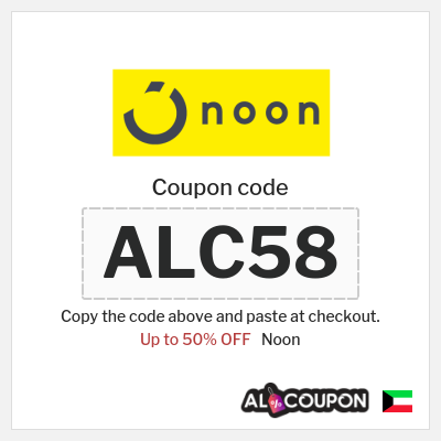 Noon Coupon (ALC58) Noon Coupon Code 50
