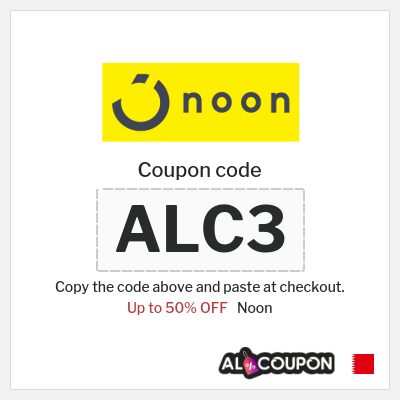Noon Coupon (ALC5) Noon Coupon Code 50