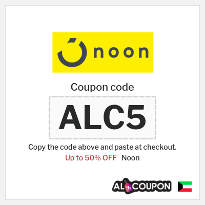 Noon Coupon (ALC2) Noon Coupon Code 50