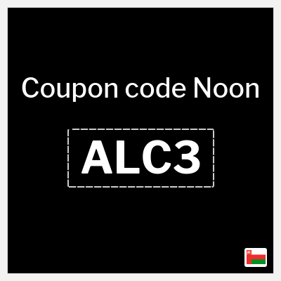 Noon Coupon (ALC3) Noon Coupon Code 50